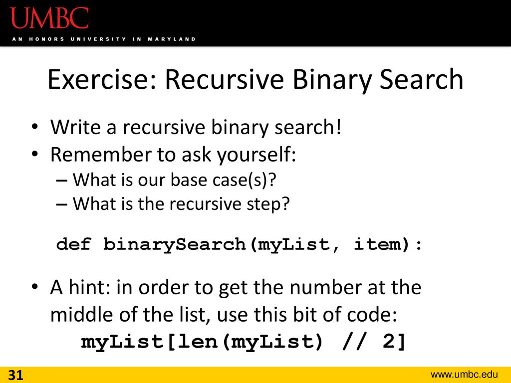 Exercise: Recursive Binary Search