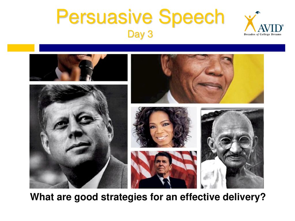Persuasive Speech Day 3 What Are Good Strategies For An Effective persuasive-speech-day-3-what-are-good-strategies-for-an-effective
