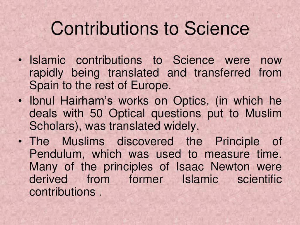 Islamic Contributions mathematics and Science - ppt download