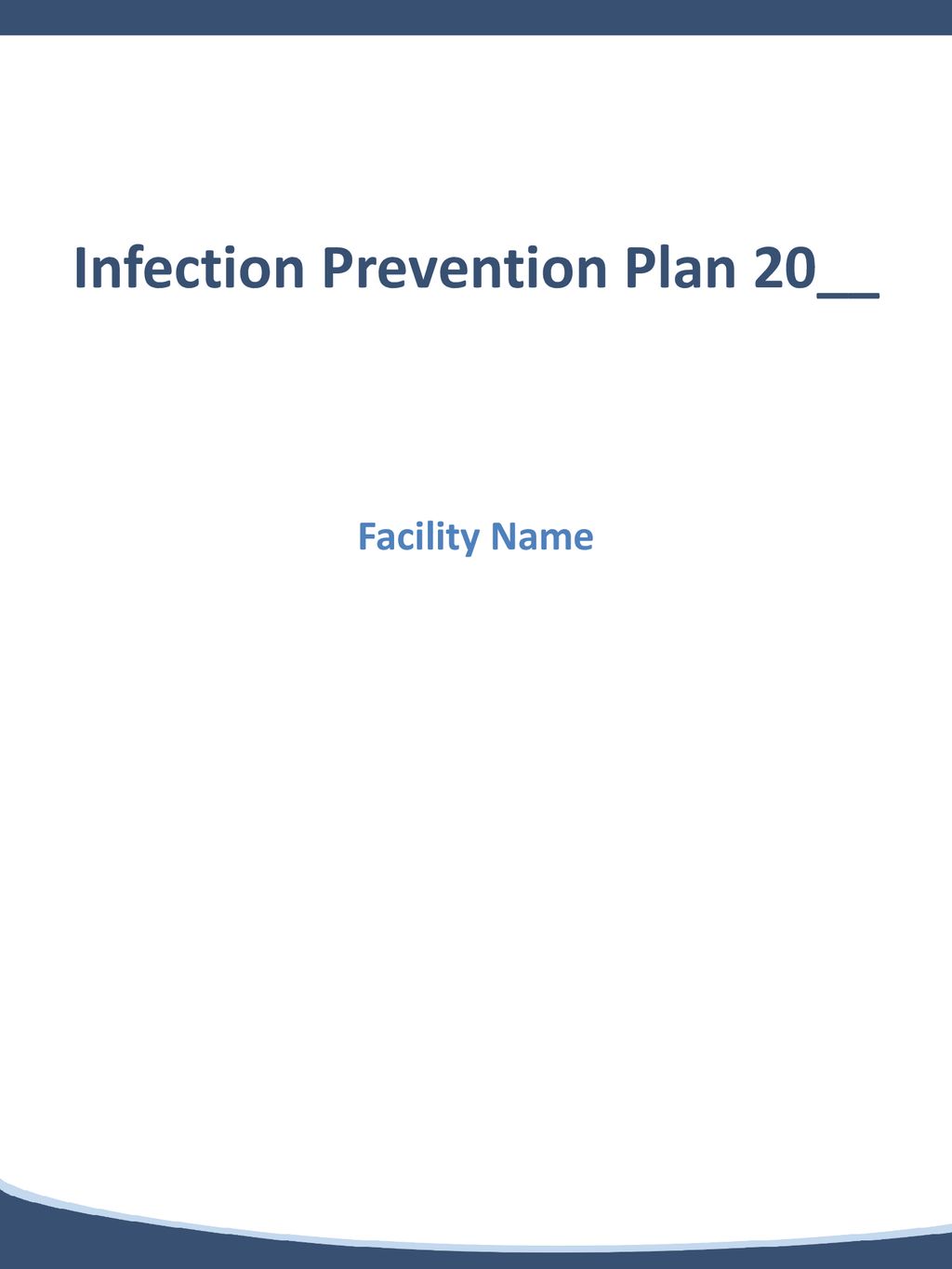 Infection Prevention Plan 20 Ppt Download