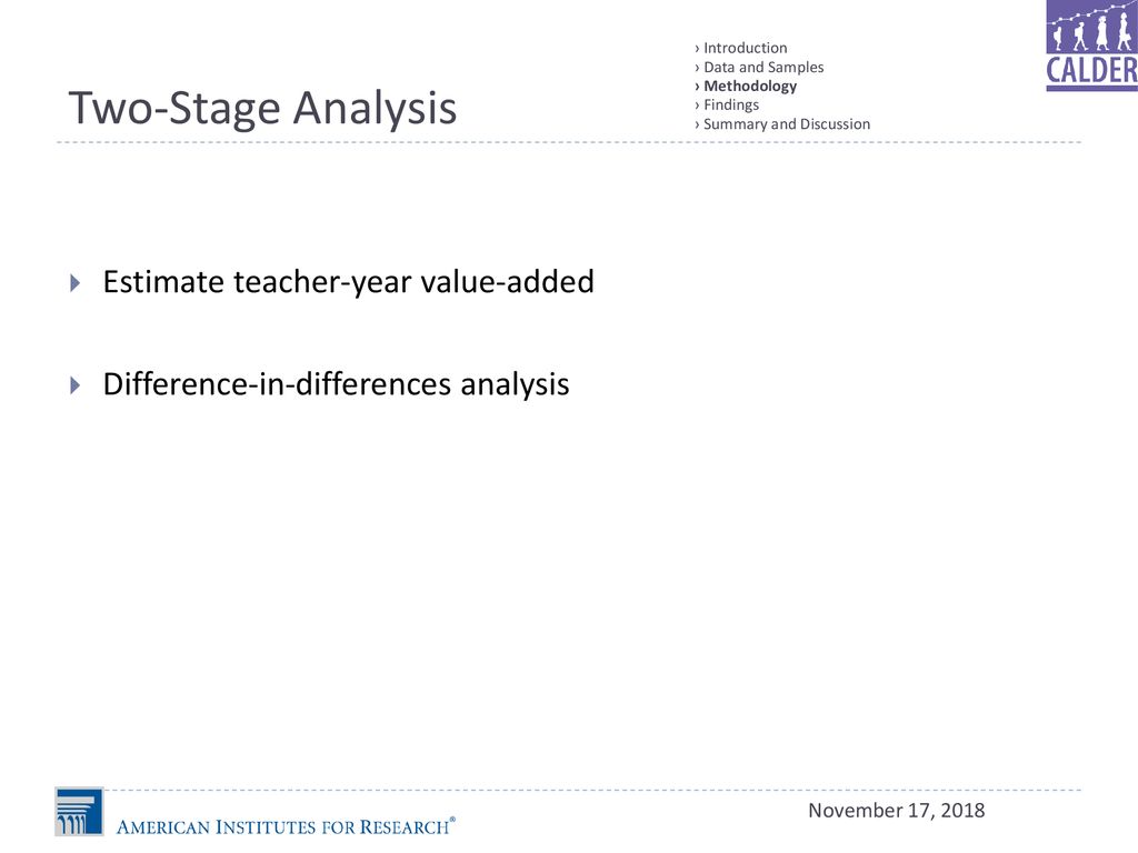 Two-Stage Analysis Estimate teacher-year value-added