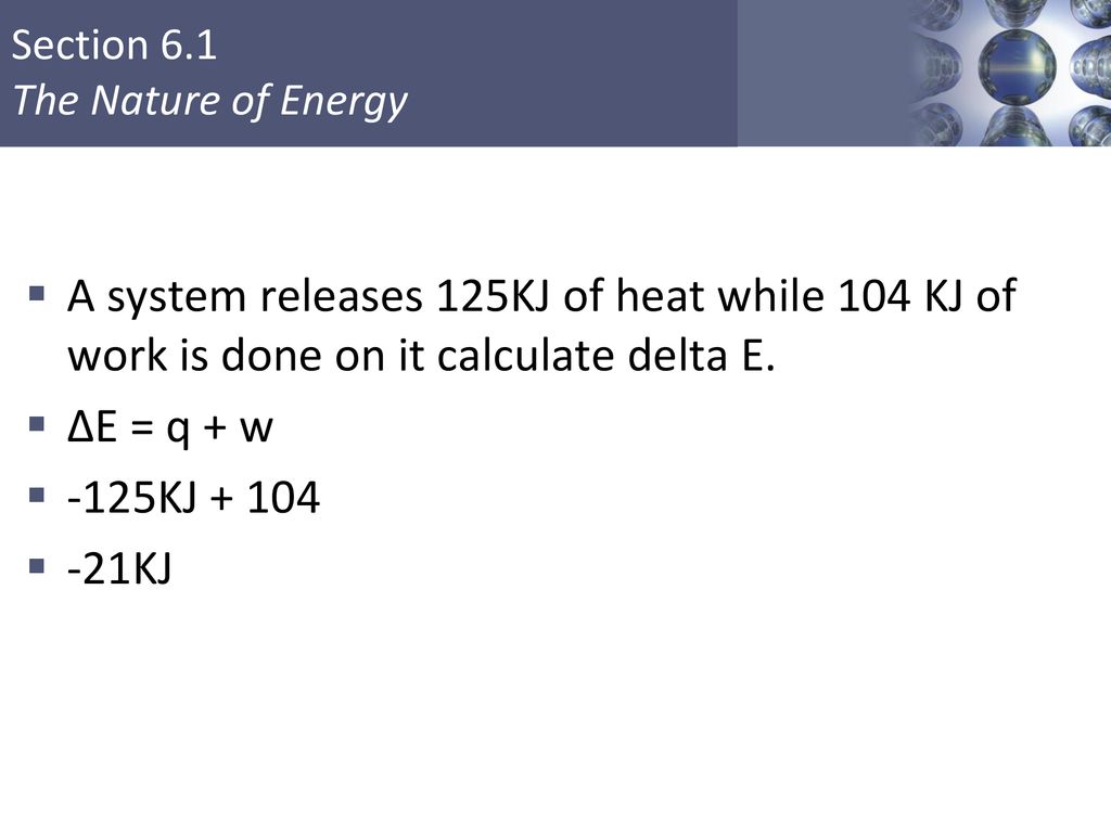 Energy Capacity To Do Work Or To Produce Heat Ppt Download
