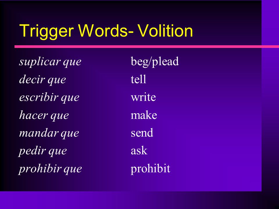 Trigger Words- Volition