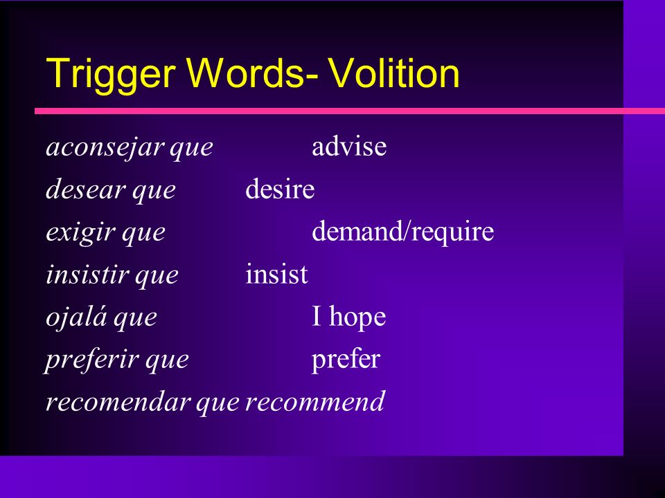 Trigger Words- Volition