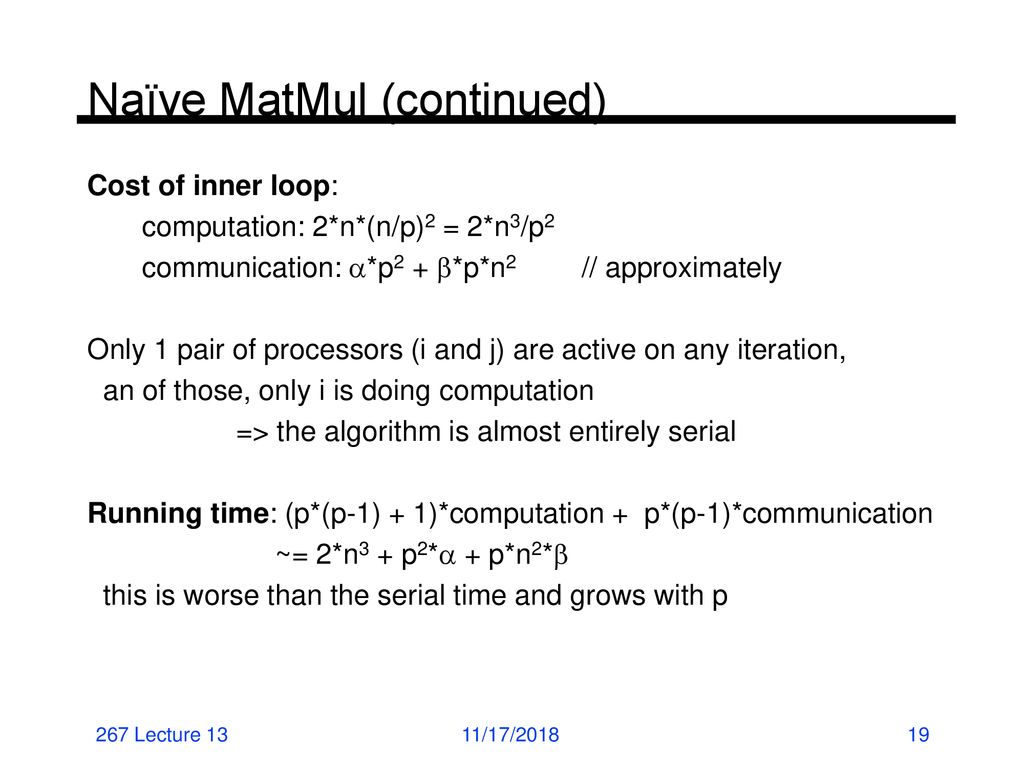 Kathy Yelick Cs 267 Applications Of Parallel Processors Lecture 13 Parallel Matrix Multiply Kathy Yelick Ppt Download