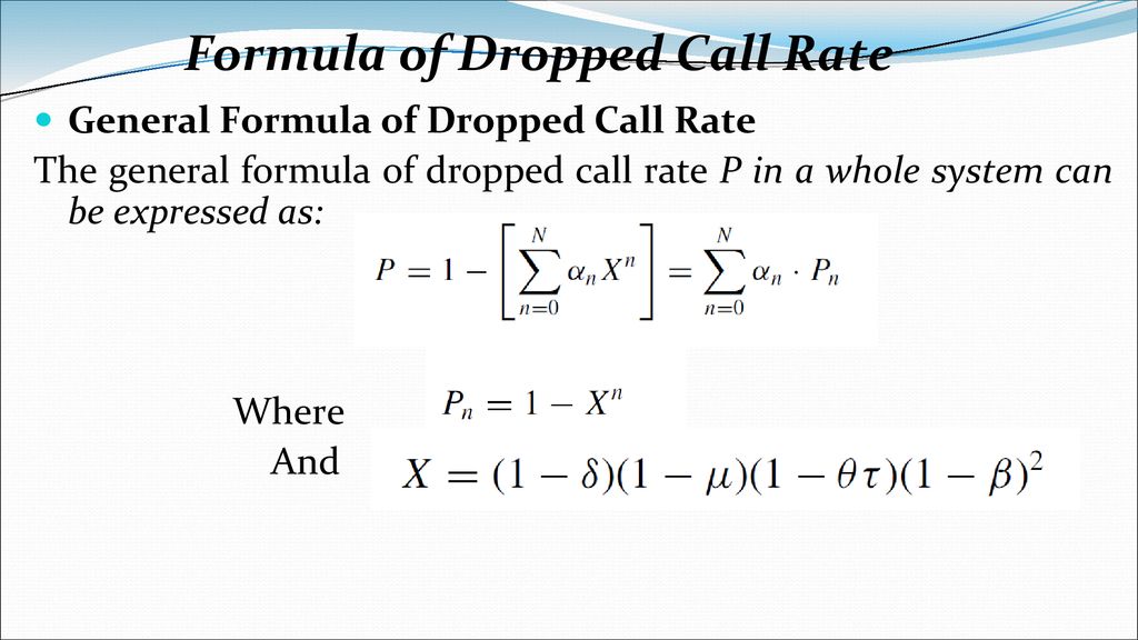 Formula of Dropped Call Rate