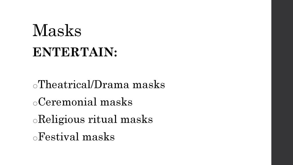 Masks ENTERTAIN: Theatrical/Drama masks Ceremonial masks