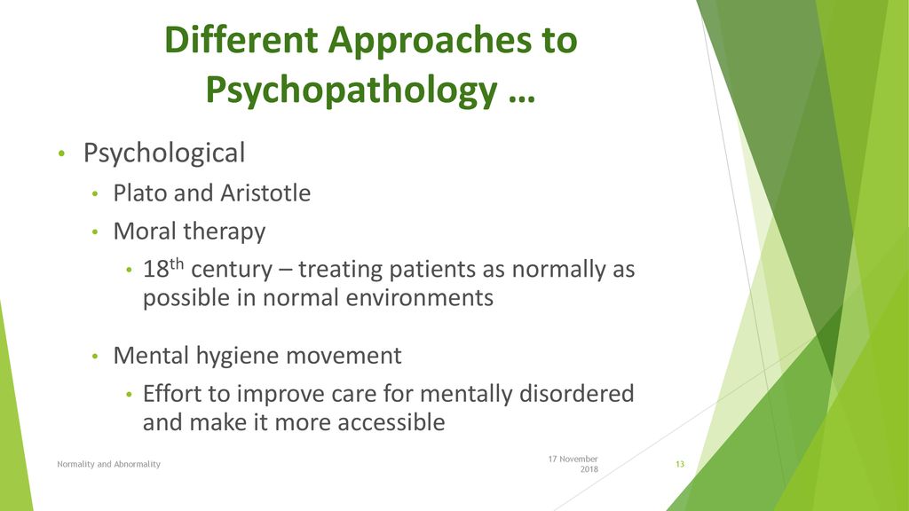Different Approaches to Psychopathology …