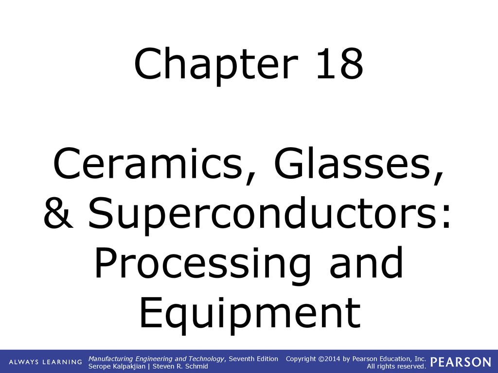 Characteristics Of Ceramics And Glass 1 High Temperature Strength 2 Ppt Download