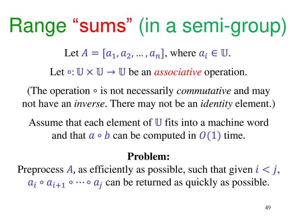 Range sums (in a semi-group)