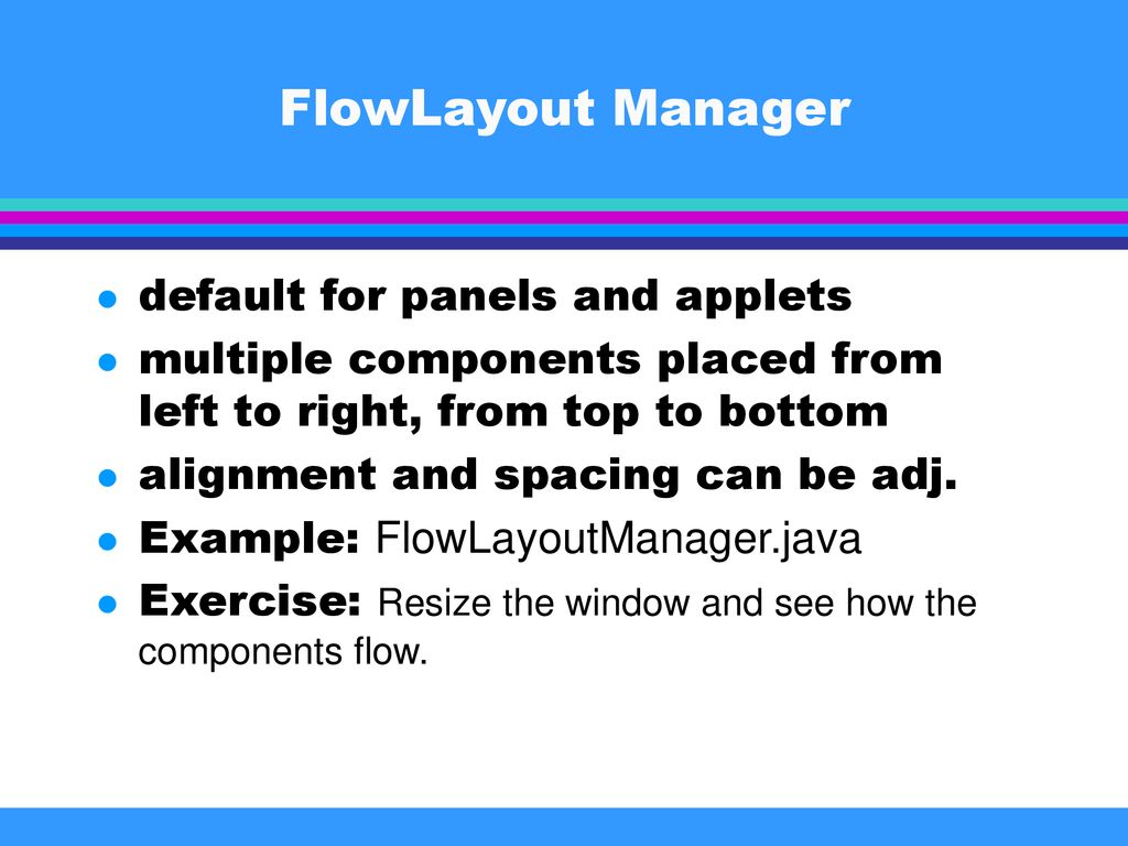 Tim McKenna Layout Mangers in Java Tim McKenna - ppt download
