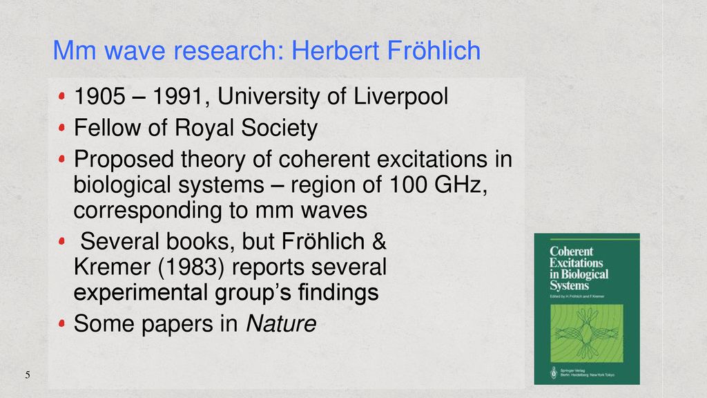 Mm wave research: Herbert Fröhlich