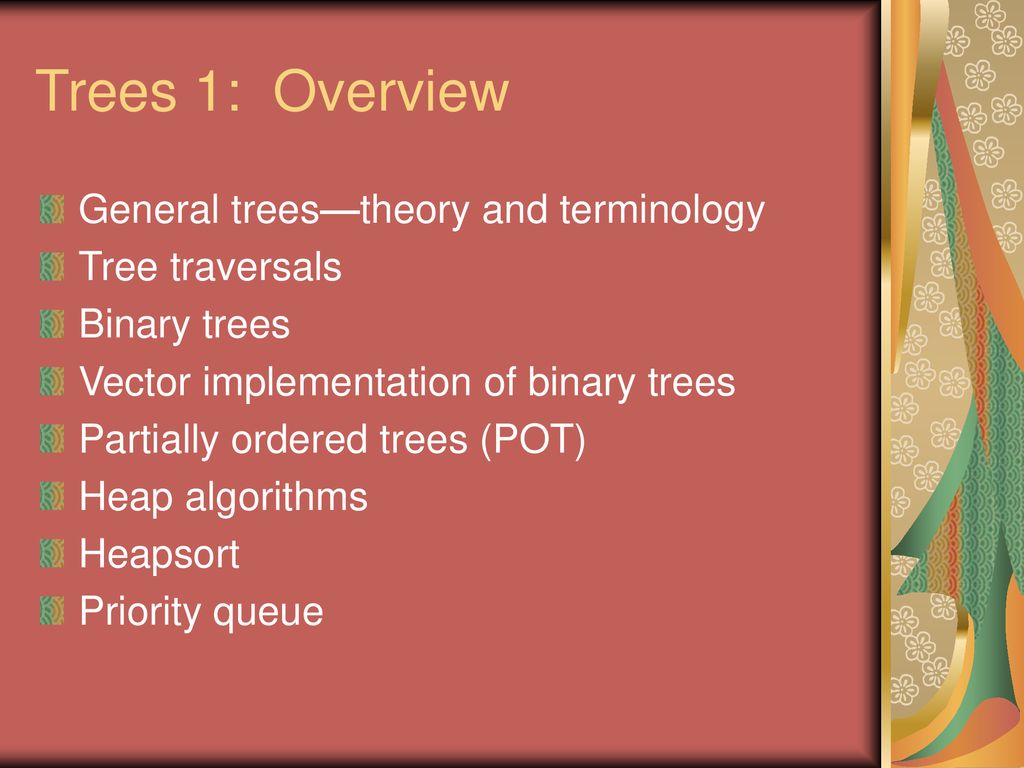 Trees 1: Theory, Models, Generic Heap Algorithms, Priority Queues - ppt ...