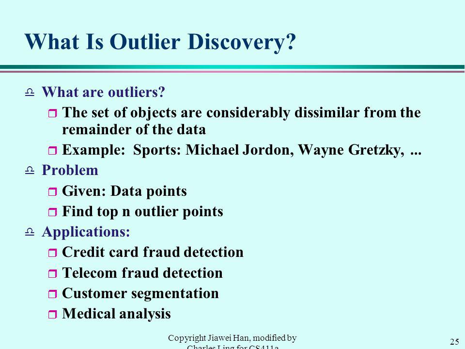 What Is Outlier Discovery