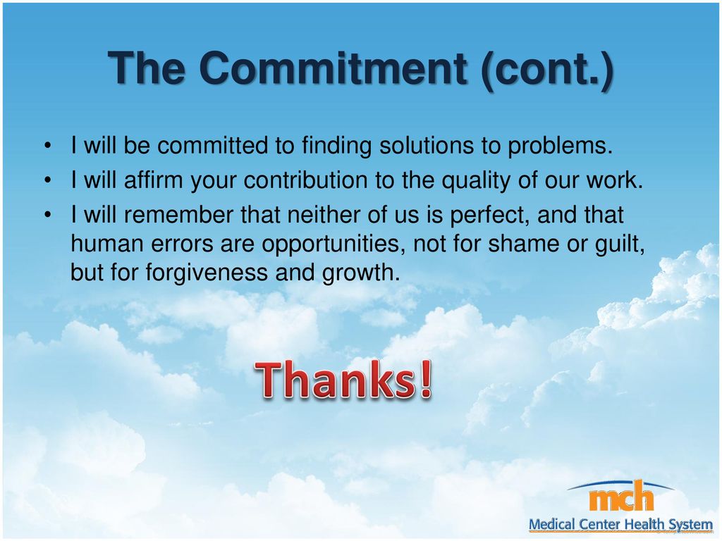 Thanks! The Commitment (cont.)