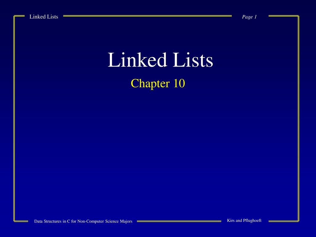 Linked Lists Chapter ppt download
