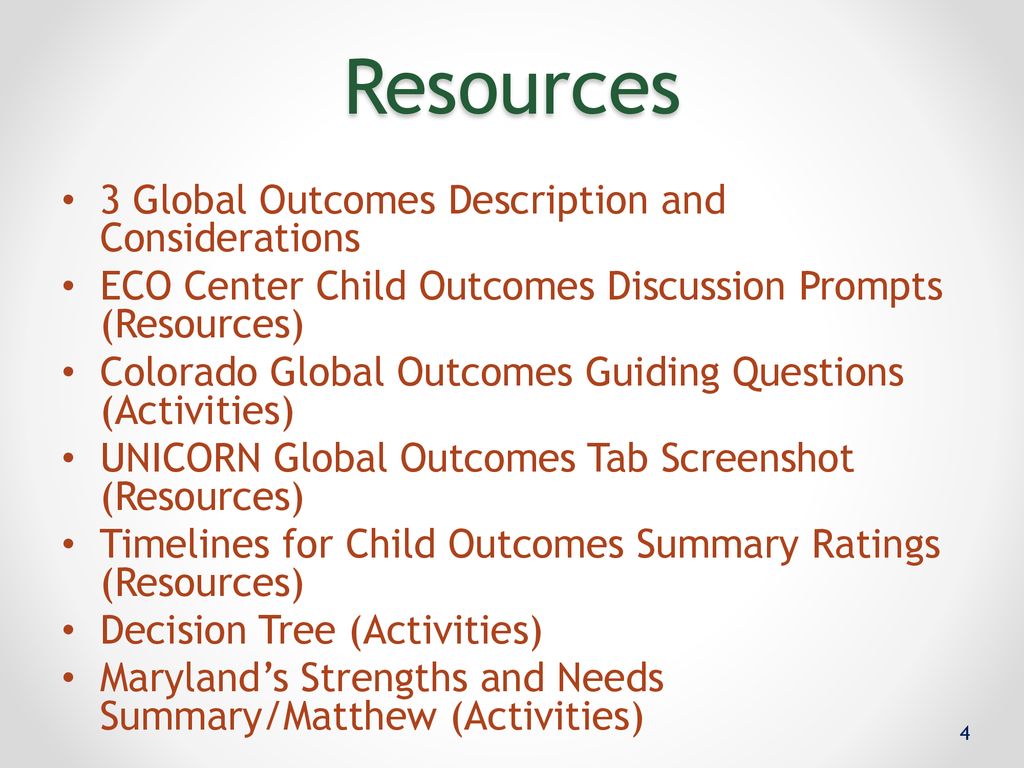 Resources 3 Global Outcomes Description and Considerations
