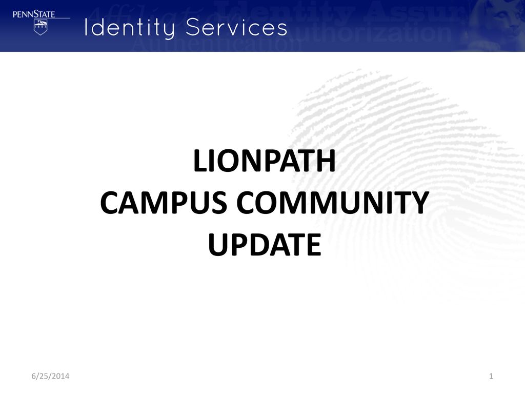 LionPath Campus Community Update ppt download