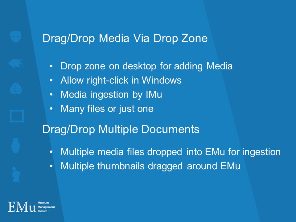 Drag/Drop Media Via Drop Zone