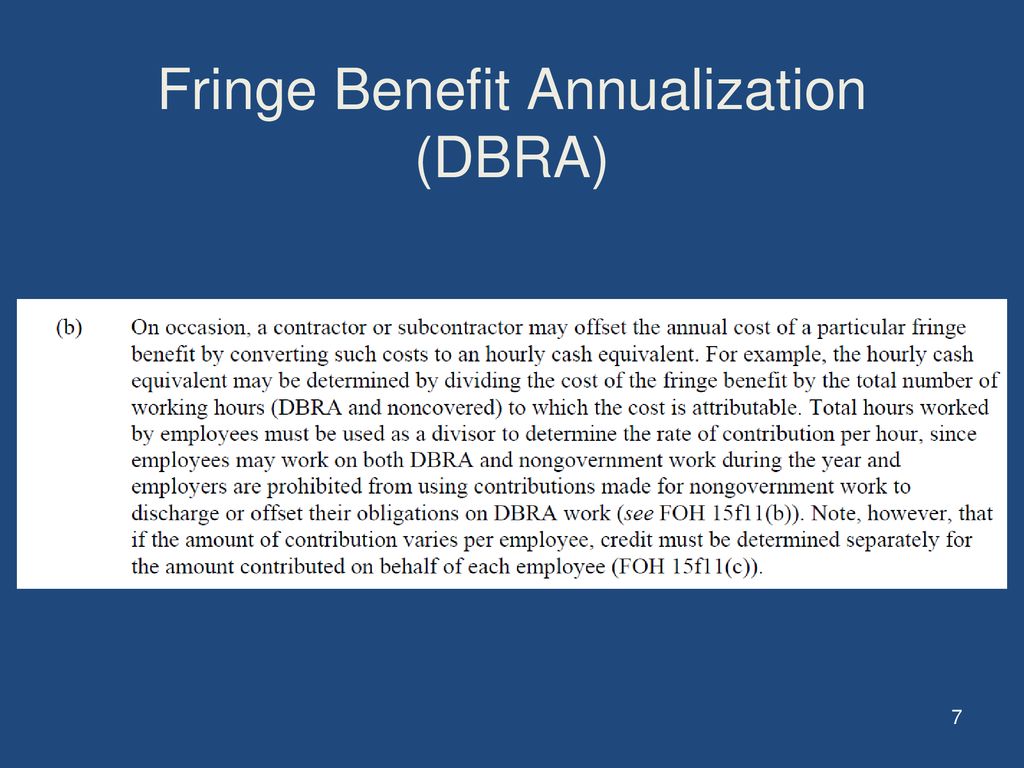 Fringe Benefit Annualization (DBRA)