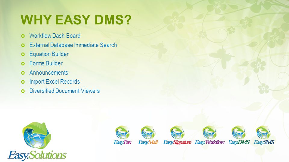 WHY EASY DMS Workflow Dash Board External Database Immediate Search