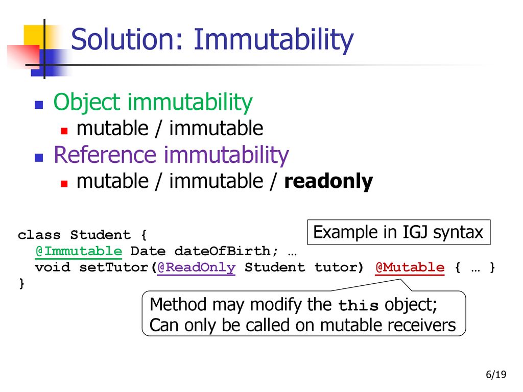 Ownership and Immutability in Generic Java (OIGJ) - ppt download