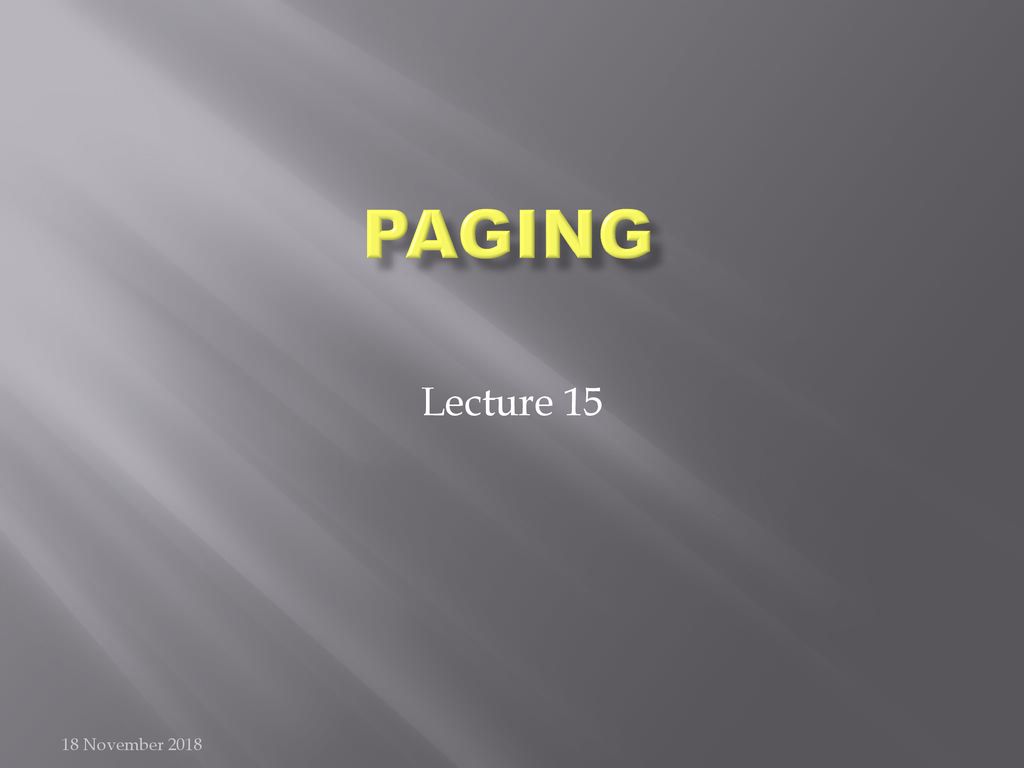 Paging Lecture November ppt download