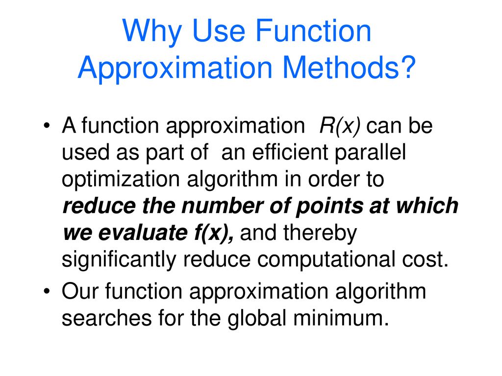 Function approximation - ppt download