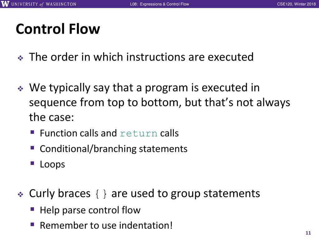 Expressions control flow cse 120 winter ppt download