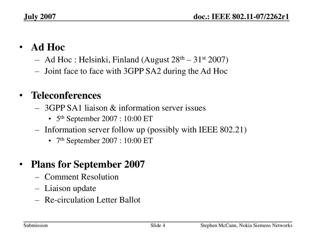 Ad Hoc Teleconferences Plans for September 2007