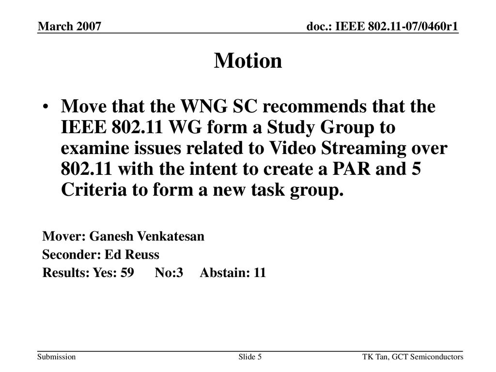 March 2007 doc.: IEEE /0460r1. March Motion.