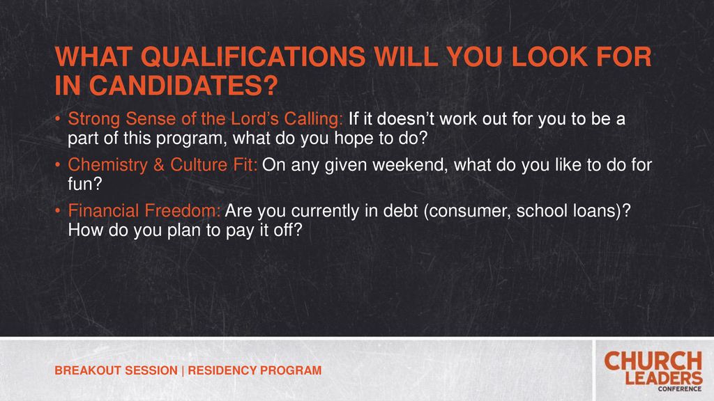 WHAT QUALIFICATIONS WILL YOU LOOK FOR IN CANDIDATES