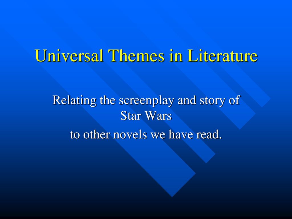 Universal Themes in Literature