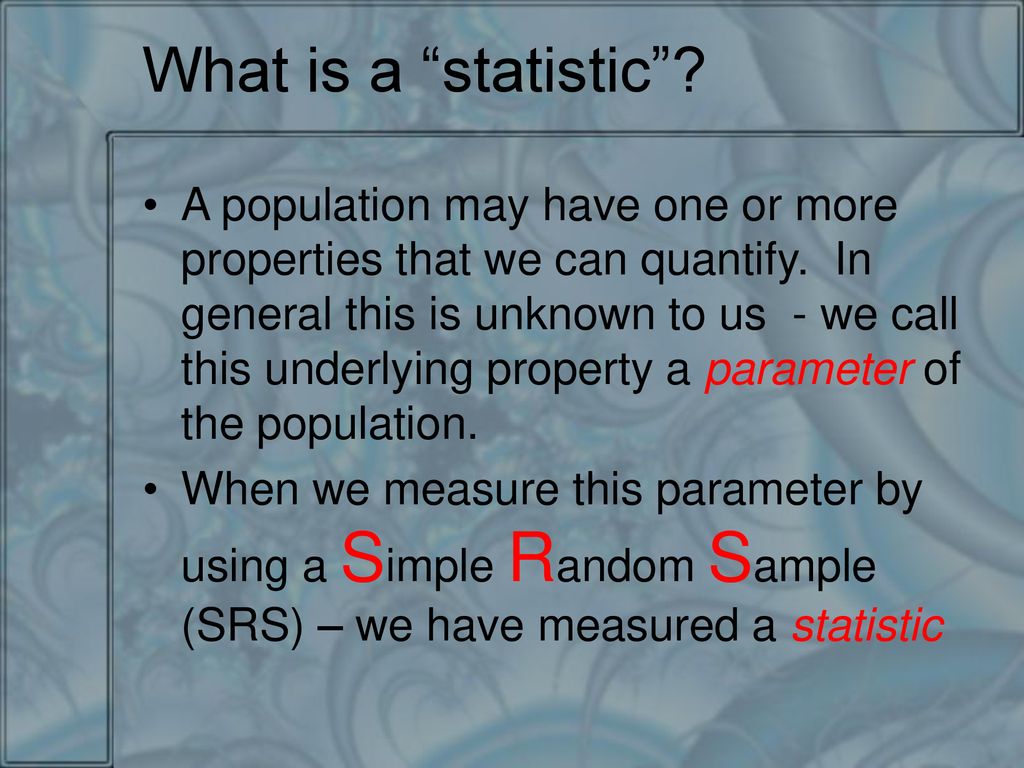 What is a statistic