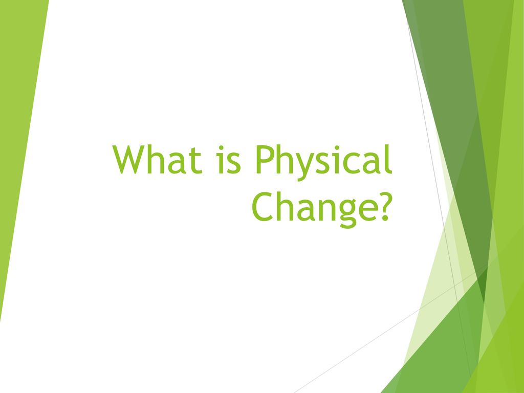 Year 8 Chemical Vs Physical Changes Ppt Download year-8-chemical-vs-physical-changes-ppt-download