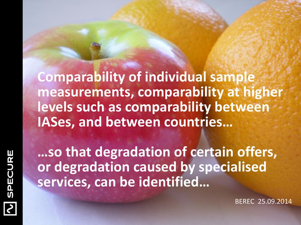 Comparability of individual sample measurements, comparability at higher levels such as comparability between IASes, and between countries…