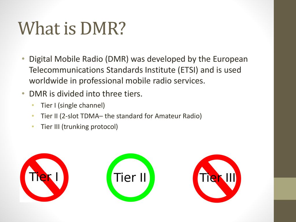 What is DMR