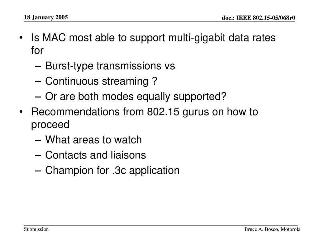 Is MAC most able to support multi-gigabit data rates for