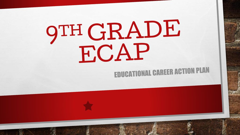 EDUCATIONAL CAREER ACTION PLAN Ppt Download educational-career-action-plan-ppt-download