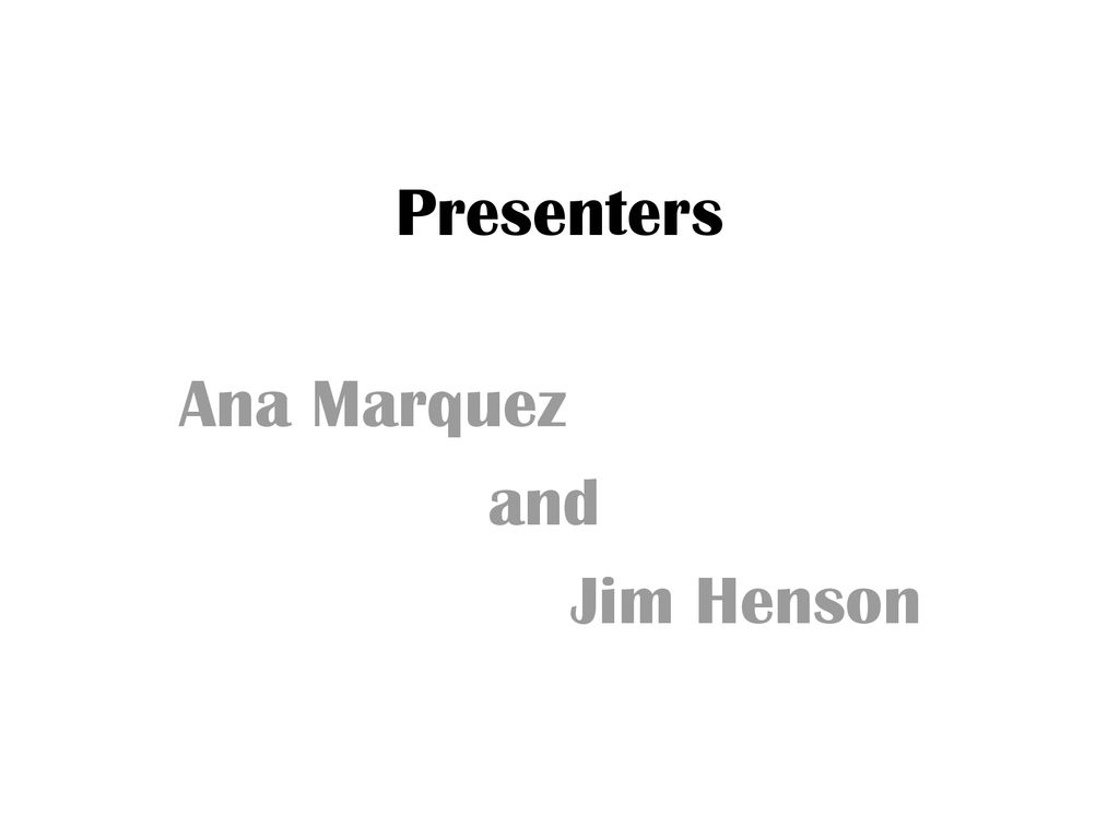 Ana Marquez and Jim Henson