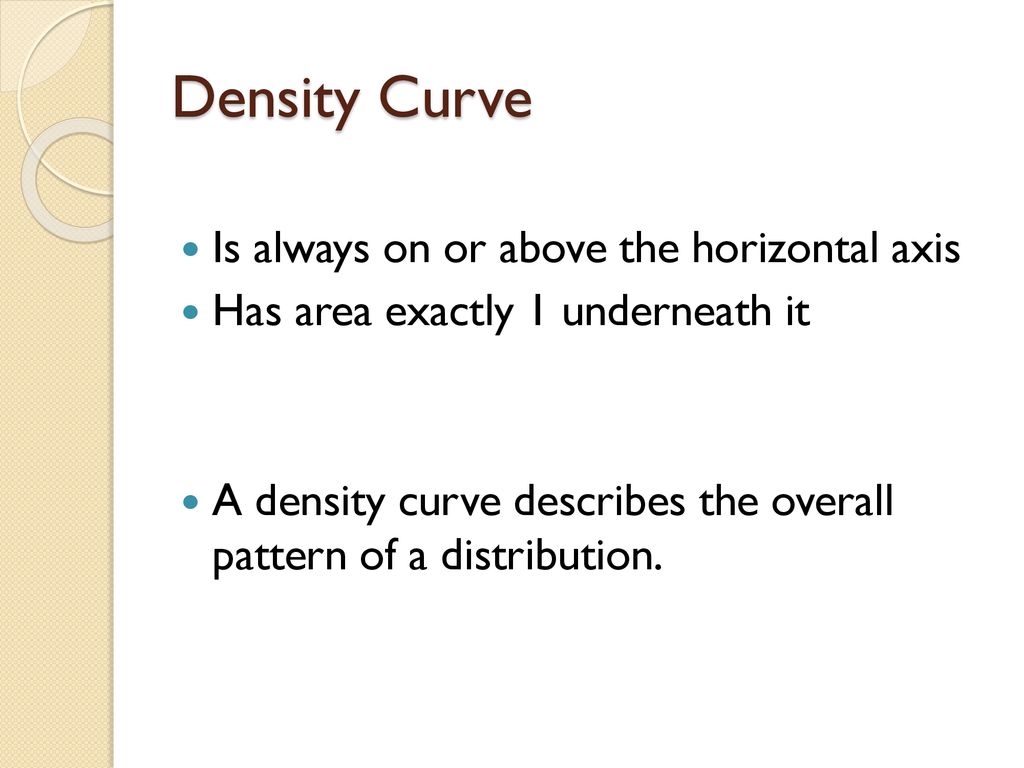 2.1 Density Curve and the Normal Distributions - ppt download