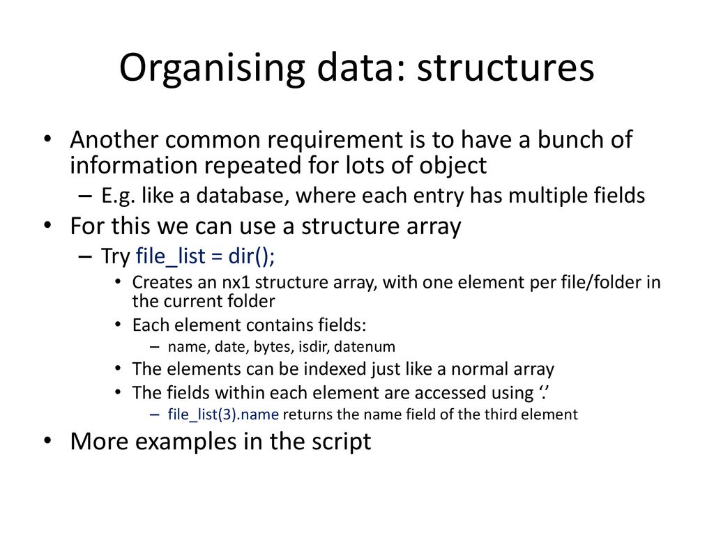 Organising data: structures