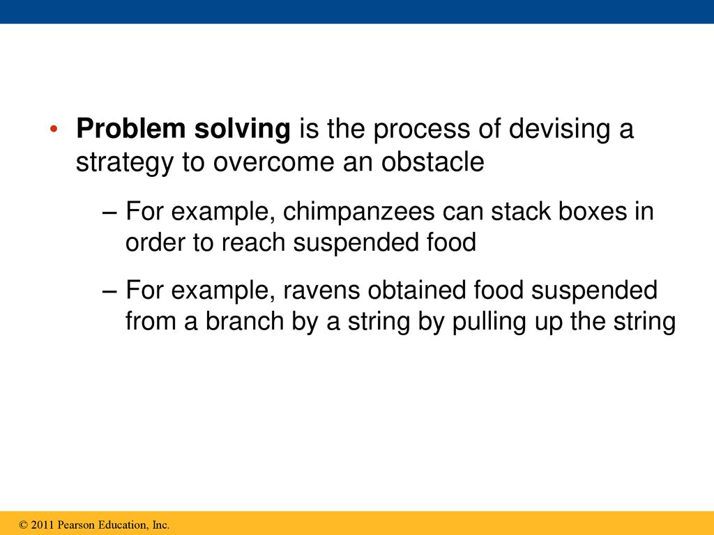 Problem solving is the process of devising a strategy to overcome an obstacle