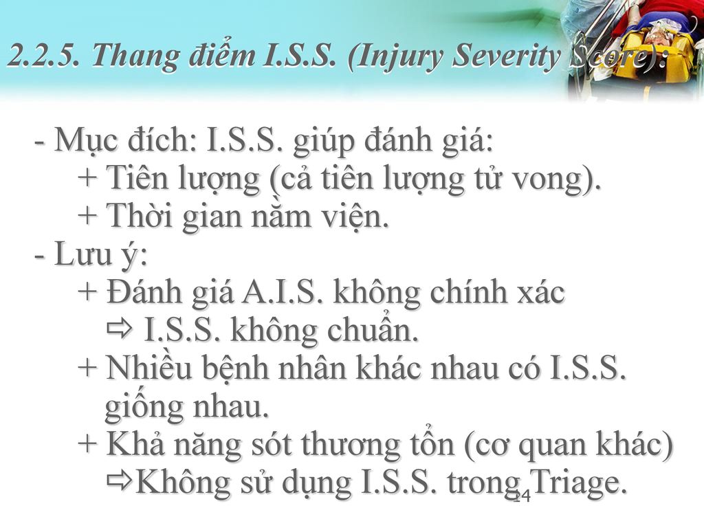 Thang điểm I.S.S. (Injury Severity Score):