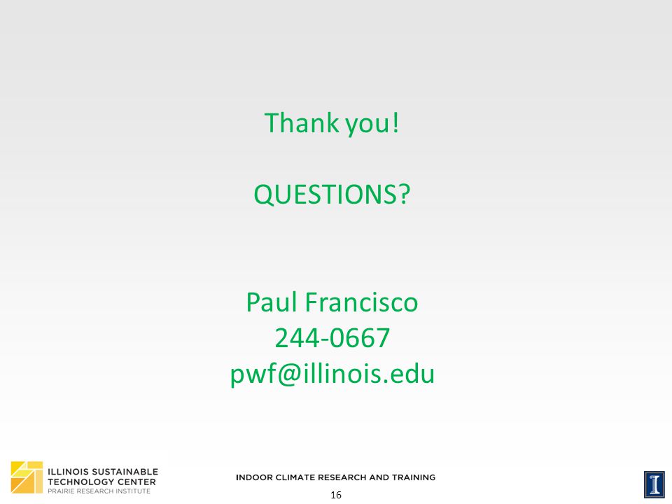 Thank you! QUESTIONS Paul Francisco