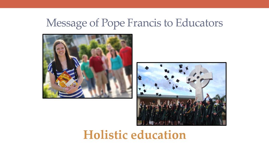 Message of Pope Francis to Educators