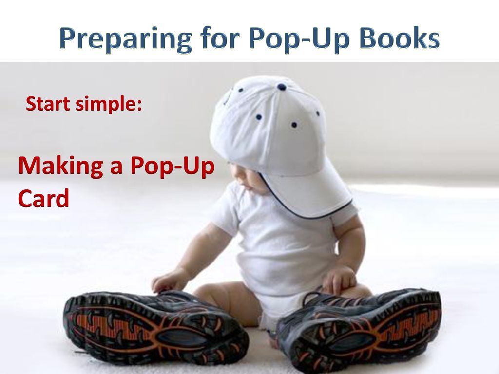 Preparing for Pop-Up Books