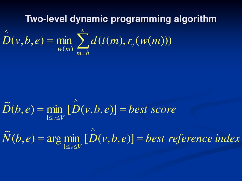 Two-level dynamic programming algorithm