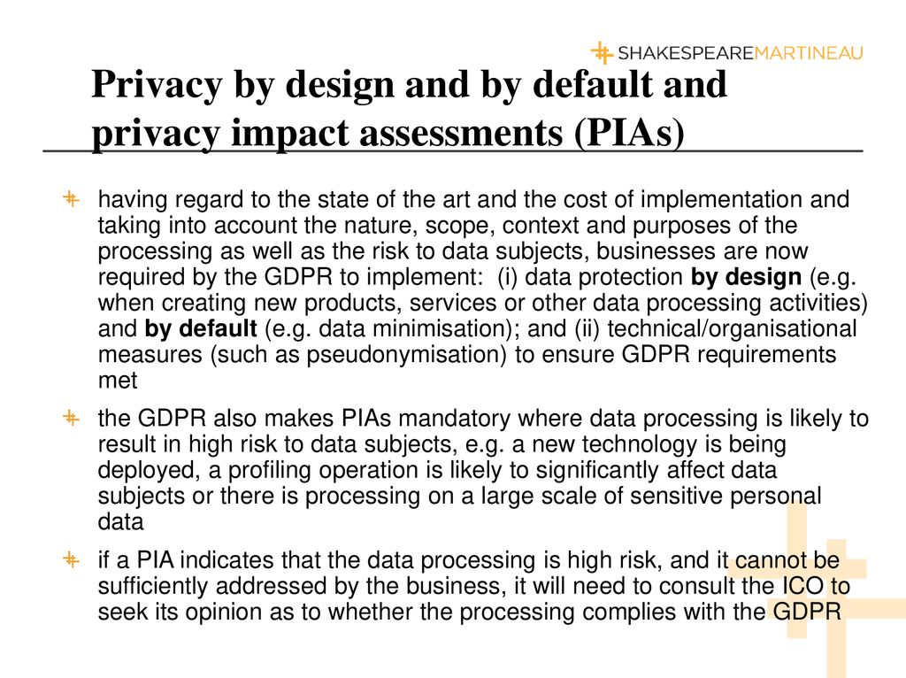 Privacy by design and by default and privacy impact assessments (PIAs)