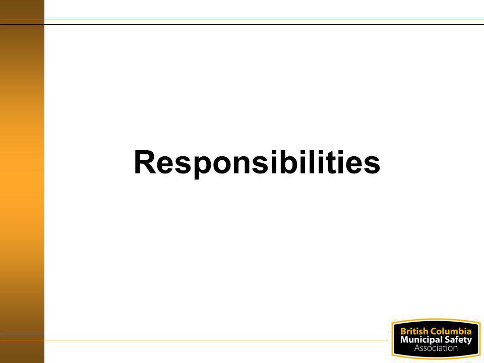 Responsibilities Display this overhead as you introduce the Responsibilities section.